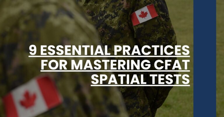 9 Essential Practices for Mastering CFAT Spatial Tests Feature Image