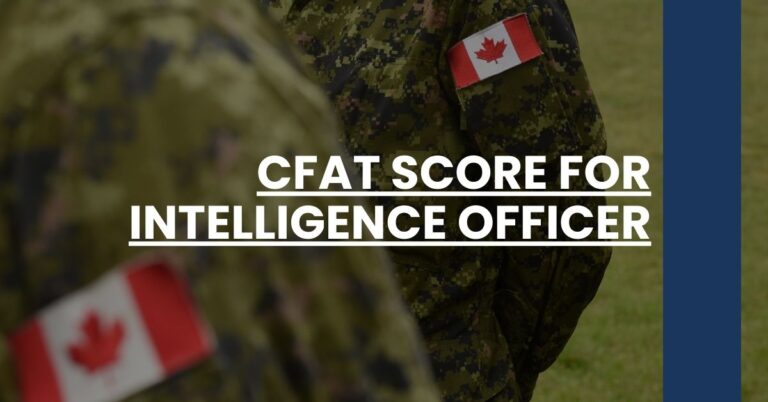 CFAT Score for Intelligence Officer Feature Image